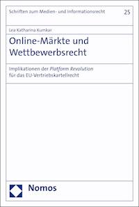Online-Märkte und Wettbewerbsrecht - Lea Katharina Kumkar - E-Book
