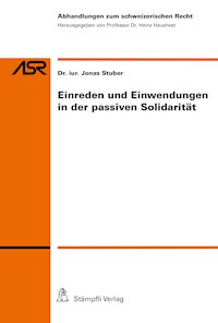 Einreden und Einwendungen in der passiven Solidarität - Jonas Stuber - E-Book