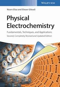 Physical Electrochemistry - Noam Eliaz - E-Book