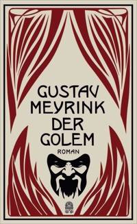 Der Golem - Gustav Meyrink - E-Book