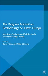 Performing the 'New' Europe -  - E-Book