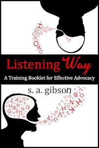 Listening Way - S. A. Gibson - E-Book