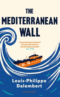 The Mediterranean Wall - Louis-Philippe  Dalembert - E-Book