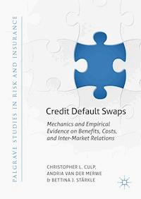 Credit Default Swaps - Christopher L. Culp - E-Book