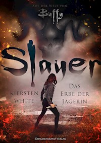 Slayer - Kiersten White - E-Book