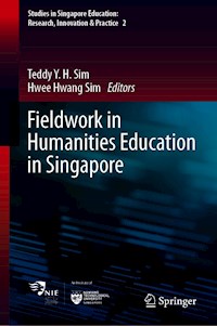 Fieldwork in Humanities Education in Singapore - - E-Book