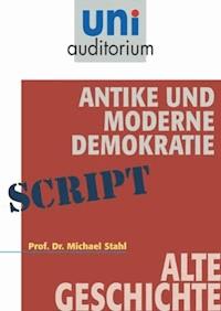 Antike und moderne Demokratie - Michael Stahl - E-Book + Hörbuch