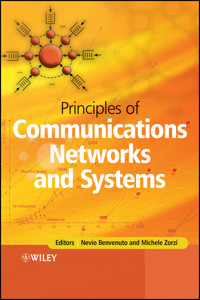 Principles of Communications Networks and Systems -  - E-Book