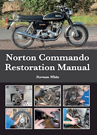 Norton Commando Restoration Manual - Norman White - E-Book