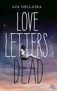 Love Letters to the Dead - Ava Dellaira - E-Book
