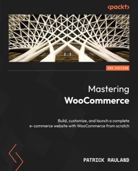Mastering WooCommerce - Patrick Rauland - E-Book