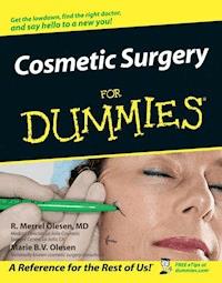 Cosmetic Surgery For Dummies - R. Merrel Olesen - E-Book