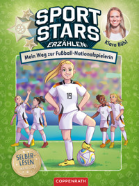 Sportstars erzählen (Leseanfänger, Bd. 2) - Klara Bühl - E-Book