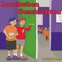 Lausbubengeschichten - Ludwig Thoma - Hörbuch