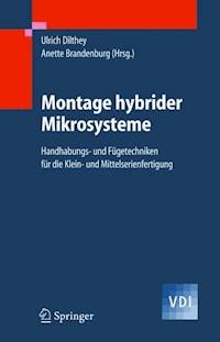 Montage hybrider Mikrosysteme -  - E-Book