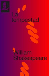 La Tempestad - William Shakespeare - E-Book