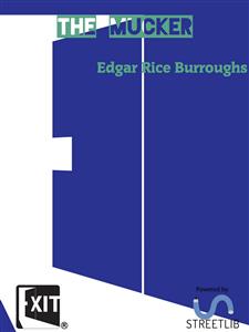 The Mucker - Edgar Rice Burroughs - E-Book