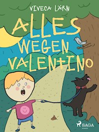 Alles wegen Valentino - Viveca Lärn - E-Book