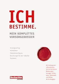 Ich bestimme. - Käthi Zeugin - E-Book