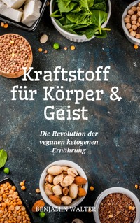Kraftstoff für Körper und Geist - Walter Benjamin - E-Book