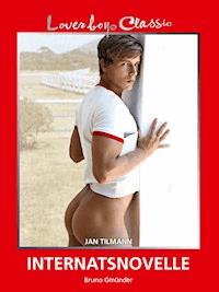 Loverboys Classic 16: Internatsnovelle - Jan Tilmann - E-Book