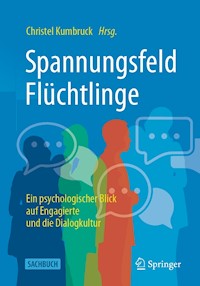 Spannungsfeld Flüchtlinge -  - E-Book