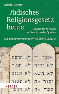 Jüdisches Religionsgesetz heute - Moshe Zemer - E-Book