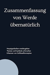 Zusammenfassung von Werde übernatürlich - B Verstand - E-Book