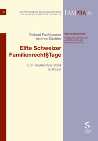 Elfte Schweizer Familienrecht§Tage -  - E-Book