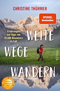 Weite Wege Wandern - Christine Thürmer - E-Book