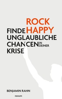 Rock Happy - Benjamin Rahn - E-Book