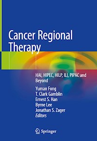 Cancer Regional Therapy -  - E-Book