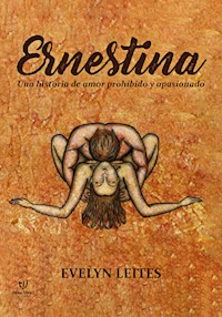 Ernestina - Evelyn Leites - E-Book