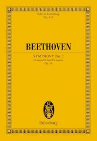 Symphony No. 2 D major - Ludwig van Beethoven - E-Book
