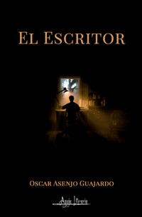 El Escritor - Oscar Asenjo Guajardo - E-Book