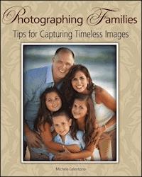 Photographing Families - Michele Celentano - E-Book