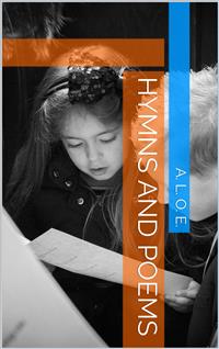 Hymns and Poems - A. L. O. E. - E-Book