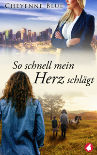 So schnell mein Herz schlägt - Cheyenne Blue - E-Book + Hörbuch
