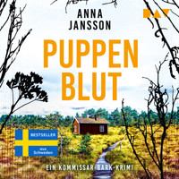 Puppenblut. Ein Kristoffer-Bark Krimi - Anna  Jansson - Hörbuch