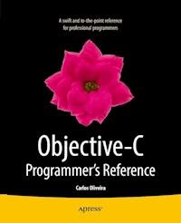 Objective-C Programmer's Reference - Carlos Oliveira - E-Book