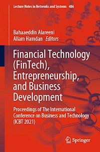 Financial Technology (FinTech), Entrepreneurship, and Business Development -  - E-Book