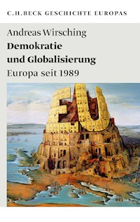 Demokratie und Globalisierung - Andreas Wirsching - E-Book