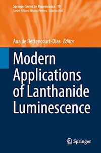 Modern Applications of Lanthanide Luminescence -  - E-Book