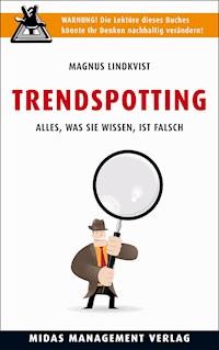Trendspotting - Magnus Lindkvist - E-Book