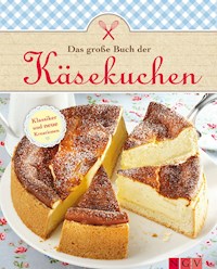Das große Buch der Käsekuchen -  - E-Book