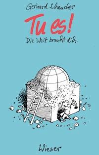 Tu es! - Gerhard Scheucher - E-Book