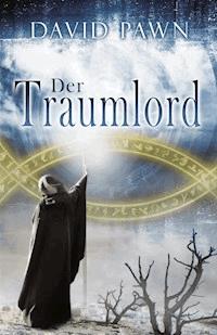 Der Traumlord - David Pawn - E-Book