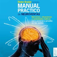Manual práctico de neuroventas - Néstor Braidot - Hörbuch
