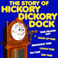 The Story of Hickory Dickory Dock - Roger William Wade - Hörbuch