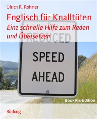 Englisch für Knalltüten - Ulrich R. Rohmer - E-Book